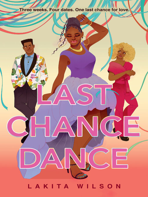 Title details for Last Chance Dance by Lakita Wilson - Available
